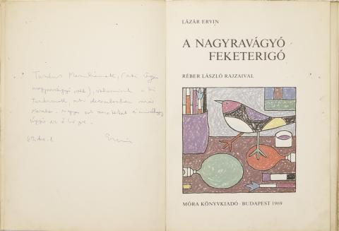Lázár Ervin: A nagyravágyó feketerigó 1969 Budapest Móra Könyvkiadó