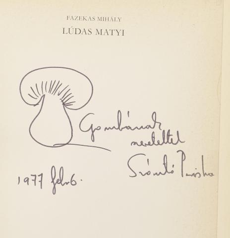 Fazekas Mihály: Lúdas Matyi. Szántó Piroska rajzaival  1976 Budapest Móra Kiadó