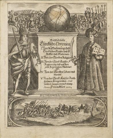Chronica Turcica; oder,  außführlich und wahrhafftige beschreibung von dess Türckishen reichs... 1664 Franckfurt am Mäyn 