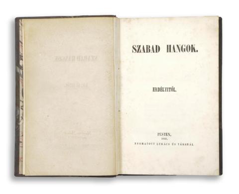 Erdélyi [János] : Szabad hangok. Erdélyitől. (coll.)  Pesten, 1849. Lukács és Társa. 