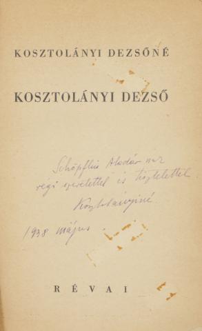 Kosztolányi Dezsőné: Kosztolányi Dezső 1938 Budapest, Révai ny. 
