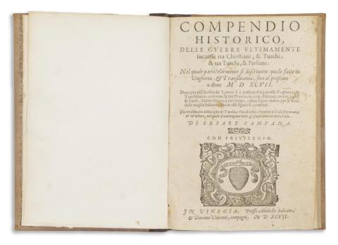 Campana, Cesare  : Compendio historico delle guerre ultimamente succere tra Christiani  & Turchi, & tra Turchi, & Persiani nel quale particolarmente si descriuono quelle fatte in Ungheria, & Trasiluania, fino al presente anno M D XCVII. … 1597 Vinegia 
