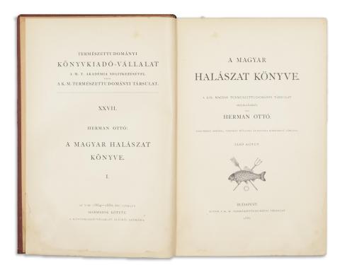 Herman Ottó : A magyar halászat könyve. I-II. kötet.  1887 Budapest, Természettudományi Társulat 