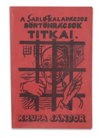 Krupa Sándor : A sarló-kalapácsos börtönrácsok titkai. 1983 DeWitt, Michigan 