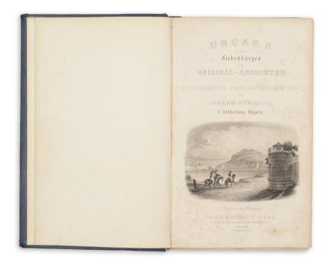 Hunfalvy, (János) Johann -- Rohbock, Ludwig: Ungarn und Siebenbürgen in malerischen Original-Ansichten... I. Abtheilung: Ungarn.  Darmstadt, Druck & Verlag von Gustav Georg Lange, Pesth, Lauffer & Stolp. 