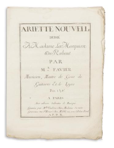 Ariette Nouvelle dedié A Madame La Marquisse de Rohaut par Mr Favier Musicien, Maitre de Gout de Guitarre Et de Lyre  Paris 