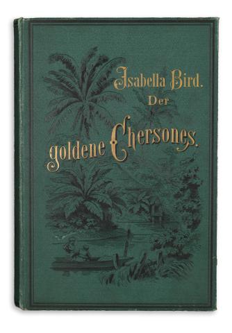 Bird, Isabella: Der goldene Chersones. Frei übersetzt von A. Helms.  Leipzig, 1884. Ferdinand Hirt and Sohn. 