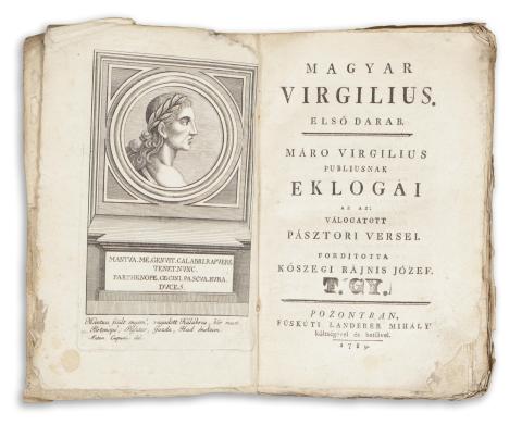 [Vergilius Maro, Publius] Máro Virgilius Publius:  Magyar Virgilius. Első darab. - - nak eklogái, Az az : válogatott pásztor versei.   Pozsonyban, 1789. Füskúti Landerer Mihály.  