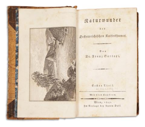Sartori, Franz: Naturwunder des Oesterreichischen Kaiserthumes. I-II.  Wien, 1810. Anton Doll. 