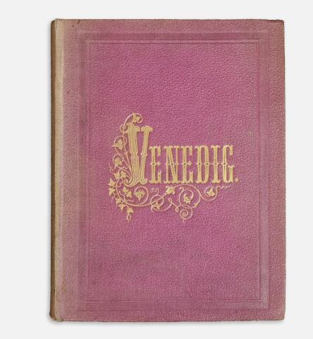 Venedig. Historisch-Topographisch-Artistisches Reisehandbuch für die Besucher der Lagunenstadt.  Triest, 1862. Literarisch-Artistische Abteilung des Österreichischen Lloyd. 