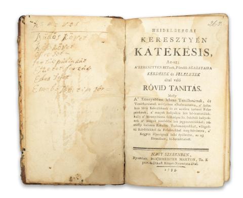 Heidelbergai keresztyén kátékésis, Az-az: A' keresztyén hitnek, fövebb ágazataira kérdések és feleletek által való rövid tanitás…ez ujj formában ki-botsáttatott. 1793 Nagyszebenben, Hochmeister Márton 