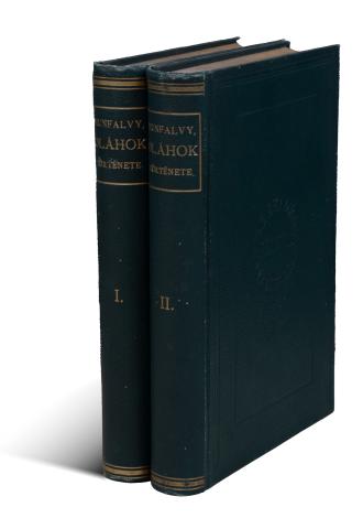 Hunfalvy Pál : Az oláhok története. I-II. kötet.  Budapest, 1894. MTA. 