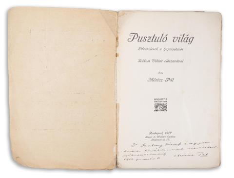 Móricz Pál : Pusztuló világ. Elbeszélések a hajduföldről. Rákosi Viktor előszavával. Írta --  Budapest, Singer és Wolfner, 1912 