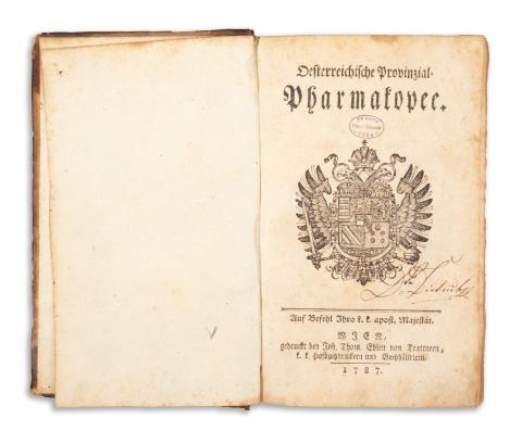 Oesterreichische Provinzial-Pharmakopee  Wien, 1787. Johann Thomas Edlen von Trattnern. 