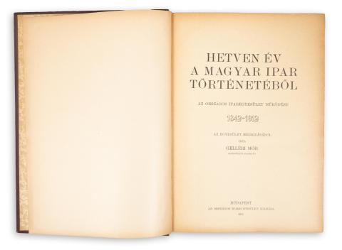 Gelléri Mór: Hetven év a magyar ipar történetéből. Az Országos Iparegyesület működése 1842–1912. Az egyesület megbízásából írta - -.  Budapest, 1912. Orsz. Iparegyesület [Pesti Könyvny.] 