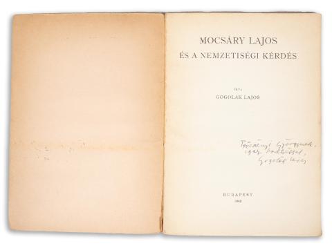 Gogolák Lajos : Mocsáry Lajos és a nemzetiségi kérdés   Budapest, Franklin-Társulat, 1943 
