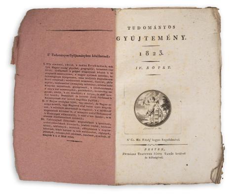 Tudományos gyűjtemény. 1823. IV. kötet. (Benne :Tokaj leírása)  Pesten, [1823], Petrózai Trattner János Tamás 