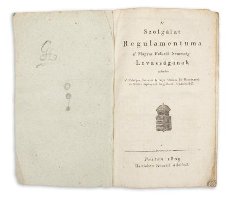 [Cserna János]: A' Szolgálat Regulamentuma a Magyar Felkelő Nemesség Lovasságának számára...  Pesten, 1809, Hartleben Konrád Antal 