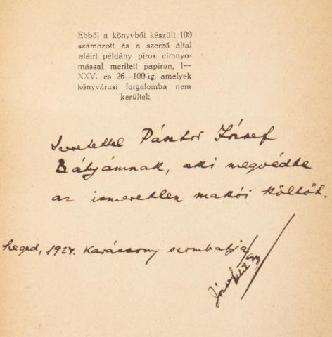 József Attila: A Nem én kiáltok első kiadása, a Szeged folyóirat szerkesztőjének, Pásztor Józsefnek dedikálva, 1924 decemberi keltezéssel   