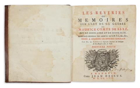 Saxe, Maurice, comte de : Le reveries ou memoires sur l’art de la guerre de -, ...  Manheim, 1757, Jean Drieux 