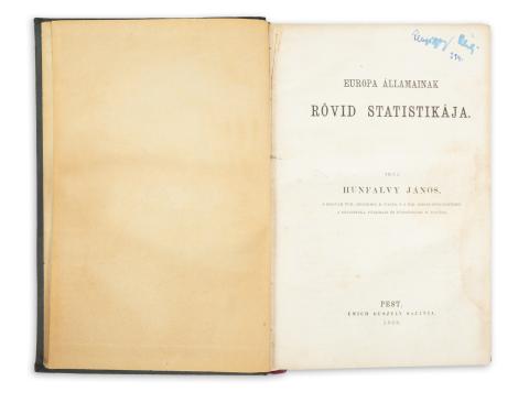 Hunfalvy János: Europa államainak rövid statistikája  Pest, 1868, Emich Gusztáv 