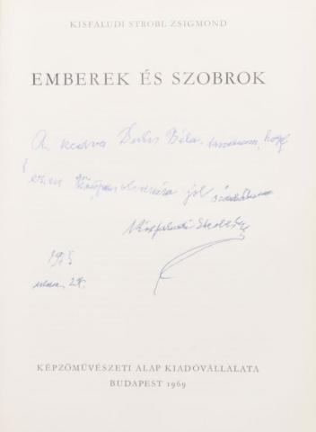 Kisfaludi Strobl Zsigmond: Emberek és szobrok.  Budapest, 1969. Képzőművészeti Alap K. [Kossuth ny.] 