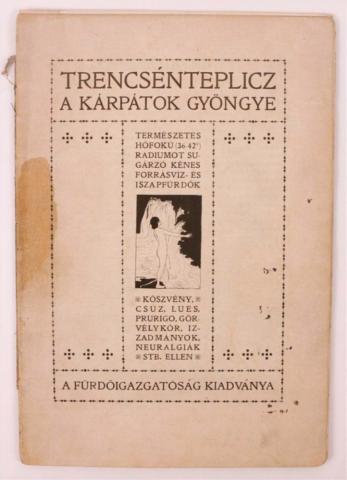 Trencsénteplicz a Kárpátok gyöngye.   [Budapest, é. n. Hornyánszky] 