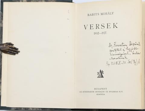 Babits Mihály: Versek. 1902-1927. Gyergyai Albert dedikációjával  Budapest, [1928]. Athenaeum 