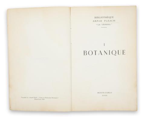 Plesch Árpád : Bibliothèque Arpad Plesch „La Léonina”. Vol. I. Botanique  Monte-Carlo, 1954. Arpad Plesch Centre de Recherches Botaniques  