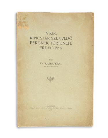 Králik Dani, Dr.: A kir. kincstár szenvedő pereinek története Erdélyben.  Budapest, 1911, Pátria 