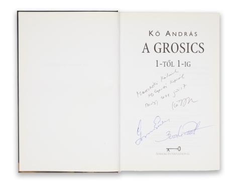 Kő András: A Grosics 1-től 1-ig.  Budapest, 2008, Apriori International [Vincze ny. Esztergom] 