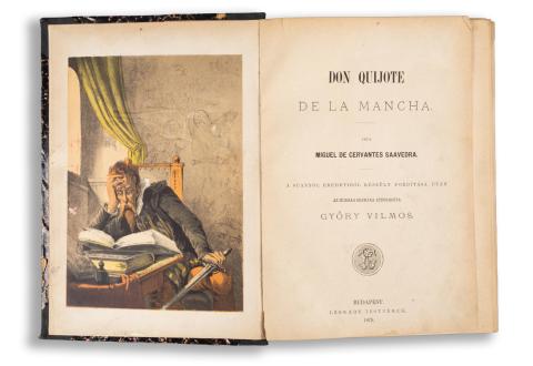 Cervantes Saavedra, Miguel de: Don Quijote de la Mancha. Irta --. A spanyol eredetiből készült fordítás után az ifjúság számára átdolgozta Győry Vilmos   Budapest, 1875. Légrády Testvérek 