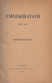 Madarász József: Emlékirataim 1831-1881. 1883 Bp. Franklin