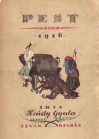 Krúdy Gyula: Pest 1916 1917 (Békéscsaba) Tevan