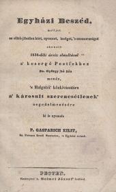 Gasparich Kilit: Szózat a' káromkodás ellen 1844 Pesten Trattner-Károlyi ny