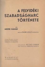 Mester Kálmán: A felvidéki szabadságharc története. Vitéz dr. Endre László előszavával. A rajzokat Peczkó Gábor volt felkelő, iparművész rajzolta.  Bp. Centrum Rt. ny.)