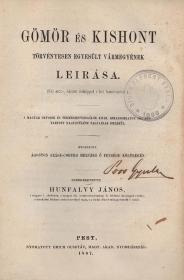 Hunfalvy János: Gömör és Kishont törvényesen egyesült vármegyének leírása. A Magyar Orvosok és Természetvizsgálók XII-ik, Rimaszombaton 1867-ben tartott nagygyűlése tagjainak emlékül. Szerkesztette ---. 1867 Pest Emich Gusztáv ny