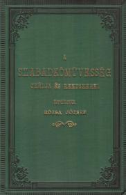 Beuren, (Otto) Ottó, dr.: A szabadkőművesség czélja és rendszerei. Írta: ---. Magyar nyelvre fordította Rózsa József. 1885 Szeged Endrényi Lajos és Társa ny