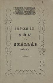 Az Erdélyi Nagy Fejedelemség szabad királyi Kolozsvár várossába 1846-dik eszt. september 9-dik napjára közönséges gyűlésre öszvehivott tek. nemes rendeinek névsora, és kirendelt szállásainak kimutatása  Kolozsvárt Királyi Lyceum ny