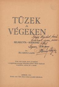 Krug Lajos, ifj.: Tüzek a végeken. Selmectől-Sopronig. 1930 Sopron vitéz Tóth Alajos ny