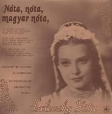 Szeleczky Zita (1915-1999) színésznő ajánló sorai egy hanglemezen: