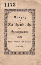 Auszug aus dem Tagebuche eines Frauenzimmers. Treuer Abdruck des Originals von 1780.  (Bp.) (Elias Neuwald.)