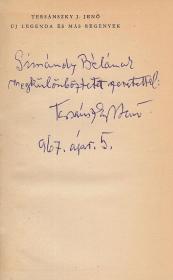 Tersánszky J(ózsi) Jenő: Új legenda és más regények 1967 Bp. Magvető