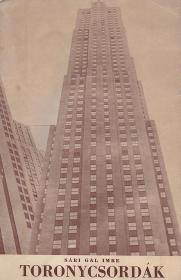 Sári Gál Imre: Toronycsordák 1971 (Cleveland) (Classic Printing Corp.)