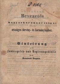 Császári nyiltparancs 1850-dik évi Augustus 2-ról az ideiglenes törvénnyel a' jogügyletek, okiratok, irományok és hivatalos cselekvényektől fizetendő illeték tárgyában, kiható Magyar, Horvát-, Tótországokra... 1850 Budán cs. k. egyetemi ny