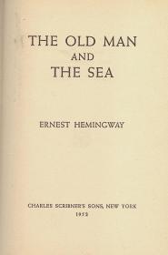 Hemingway, Ernest: The old man and the sea 1952 New York Charles Scribner's Sons
