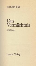Böll, Heinrich: Das Vermächtnis. Erzählung.  (Bornheim Lamuv