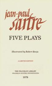Sartre, Jean Paul: Five Plays. Illustrated by Robert Borja. 1978 Franklin The Franklin Library