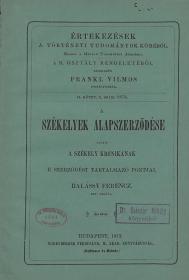 Balássy Ferenc: A székelyek alapszerződése vagyis a Székely krónikának e szerződést tartalmazó pontjai 1873 Bp. Eggenberger