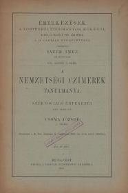 Csoma József: A nemzetségi czímerek tanúlmánya 1900 Bp. MTA